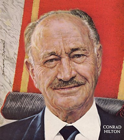 Conrad Hilton, Owner of Hilton Hotels